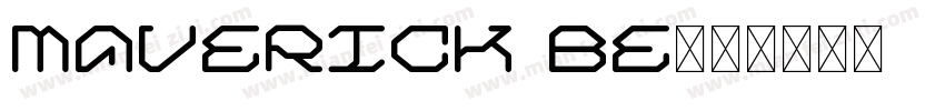 Maverick BE字体转换